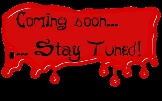 Coming Soon .... Stay Tuned! 